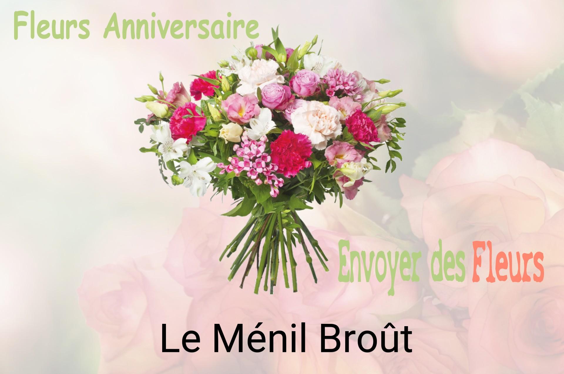 Bouquet de fleurs d’anniversaire livré à Le Ménil-Broût